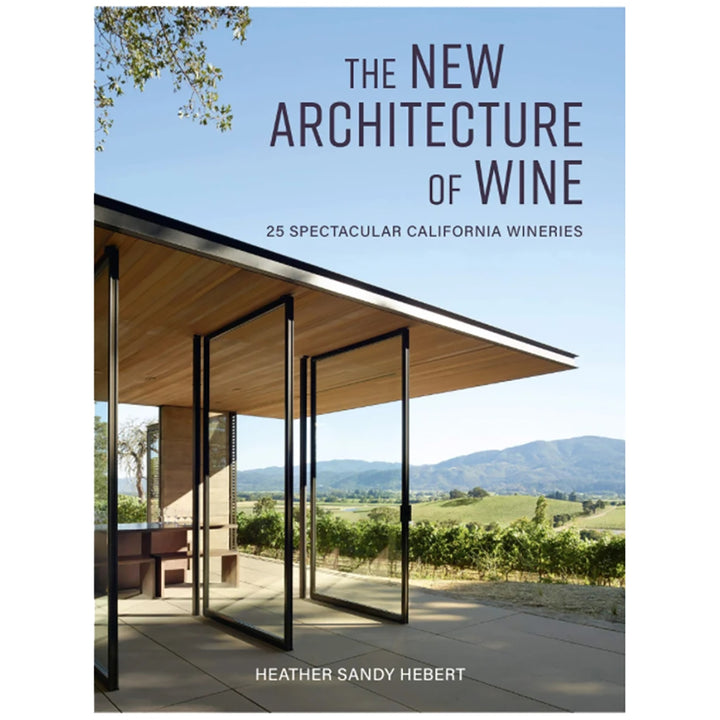 The New Architecture of Wine